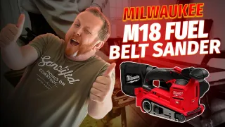 Cool Tool: Milwaukee M18 Belt Sander