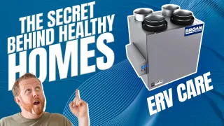 The Secrets Behind Healthy Homes - Energy Recovery Ventilator (ERV) Care