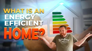 What Is An Energy Efficient Home?
