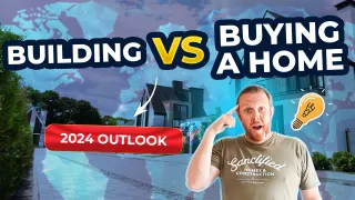 Building Vs Buying A Home - 2024 Outlook