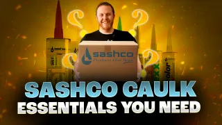 Sashco Caulk Essentials - Product Unboxing