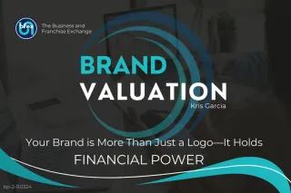 Your Brand is more than just a logo-It Holds FINANCIAL POWER
