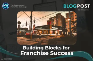 Building Blocks for Franchise Success