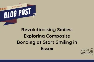 Revolutionising Smiles: Exploring Composite Bonding at Start Smiling in Essex