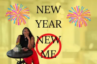 Why the new year didn't produce a new me.