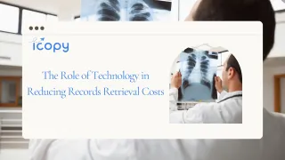 Using Advanced Technology to Lower Records Retrieval Costs