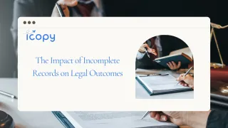 The Impact of Incomplete Records on Legal Outcomes