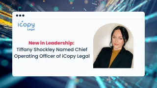 New in Leadership: Tiffany Shockley Named Chief Operating Officer at iCopy Legal