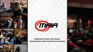 Capitalize on New Year Goals: Getting More Adult Martial Arts Students