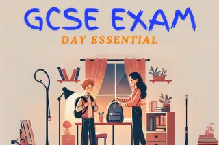 B14- GCSE Exam Day Essentials – What Every Parent Needs to Know