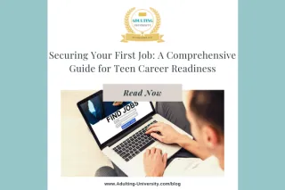 Securing Your First Job: A Comprehensive Guide for Teen Career Readiness