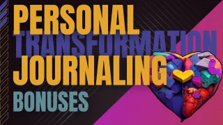 Personal Transformation Journaling