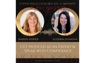 Get Noticed as an Expert & Speak with Confidence with Janeen Vosper