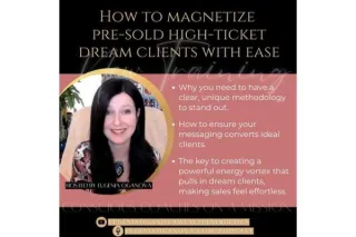 57_How to magnetize pre-sold high-ticket dream clients with ease with Eugenia Oganova