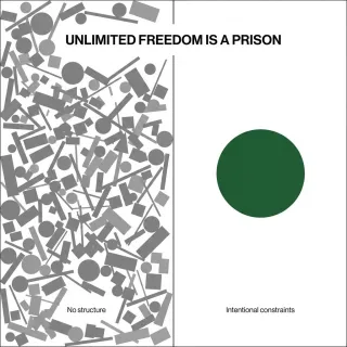 Why Freedom Without Structure Becomes Your Prison