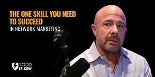 The One Skill You Need to Succeed in Network Marketing