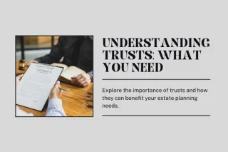 Do I Need a Trust?