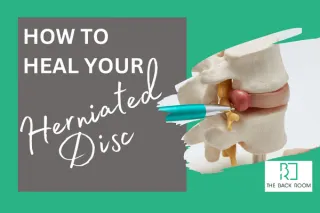 How to Heal your Herniated Disc
