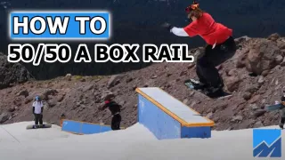 How to 50-50 a Box Rail