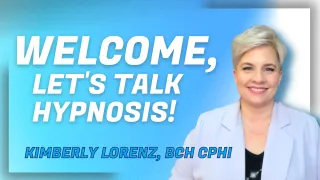 Welcome, Let's Talk Hypnosis!