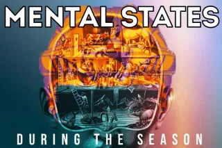 Unlocking the 11 Mental States of a Season