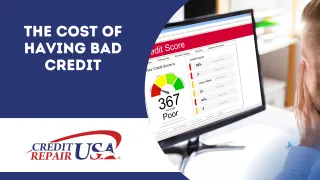 The Cost of Having Bad Credit 