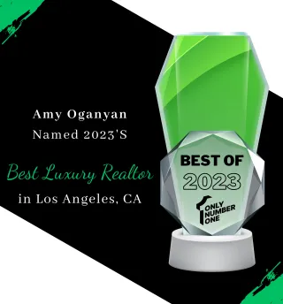 Congratulations to Amy Oganyan on winning the 2023 Only Number One Award for Best Luxury Realtor in Los Angeles!