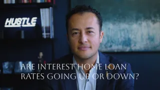 Are Interest Home Loan Rates Going Up or Down