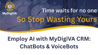 Employ AI with MyDigiVA CRM: ChatBots & VoiceBots