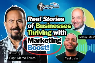 From Skepticism to Success: Real Stories of Businesses Thriving with Marketing Boost! | Terell John and Manny Ortuno