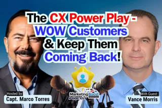 The CX Power Formula: Create Unforgettable Experiences & Lock in Lifelong Loyalty! | Vance Morris