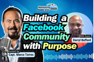 Marketing Boost in Action: Turn Your Facebook Page Into a Local Marketing Powerhouse | Darryl Bufford
