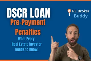 Navigating Prepayment Penalties: A Guide to DSCR Loans