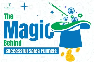 The Magic Behind Successful Sales Funnels