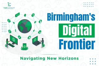  Birmingham's Digital Frontier: Navigating New Horizons