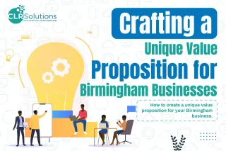 Crafting a Unique Value Proposition for Birmingham Businesses
