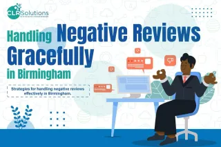 Handling Negative Reviews Gracefully in Birmingham