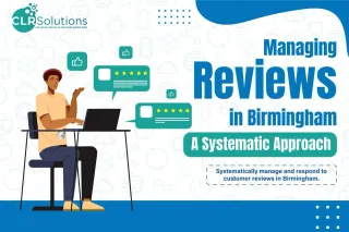 Managing Reviews in Birmingham: A Systematic Approach