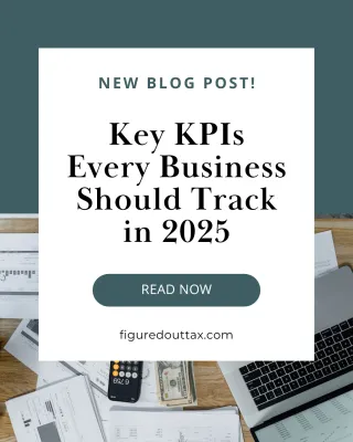 Key KPIs Every Business Should Track in 2025