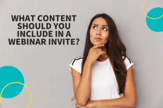 What content should you include in a webinar invite?