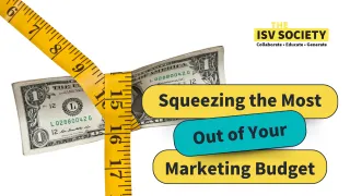 Squeezing the Most Out of Your Marketing Budget