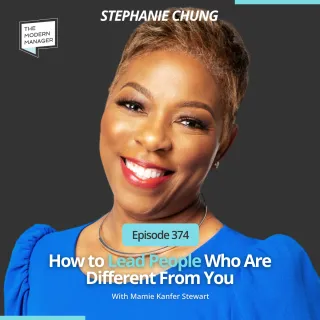 334: How to Lead People Who Are Different From You with Stephanie Chung