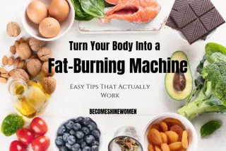 Turn Your Body Into a Fat-Burning Machine: Easy Tips That Actually Work