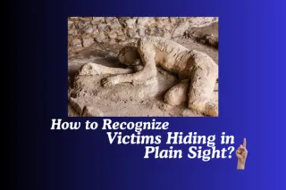 How to Recognize Victims Hiding in Plain Sight