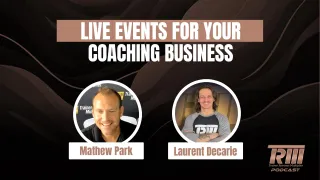 Live Events For Your Coaching Business