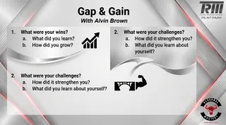 Stop Focusing on the Gap. Start Building From the Gain.