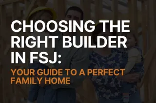 Quality Matters: How to Vet Fort St. John Home Builders for Your Family Home