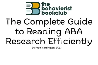 The Complete Guide to Reading ABA Research Efficiently