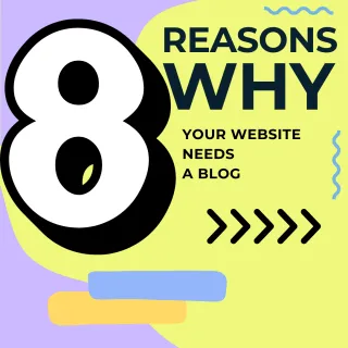 8 Reasons Why Your Website Should Have a Blog