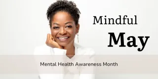 May: A Month to Illuminate Mental Health for Women Leaders